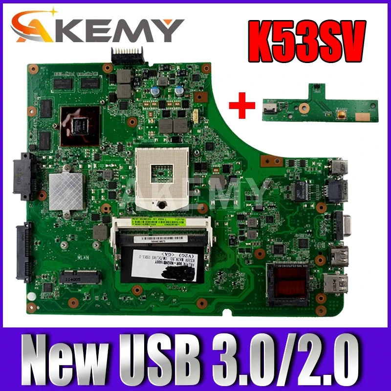 

Akemy NEW MB K53SV материнская плата для ASUS K53SC X53S K53SV K53SM K53SJ P53Sj материнская плата для ноутбука HM65 GT540M-GPU USB-2.0 / 3.0
