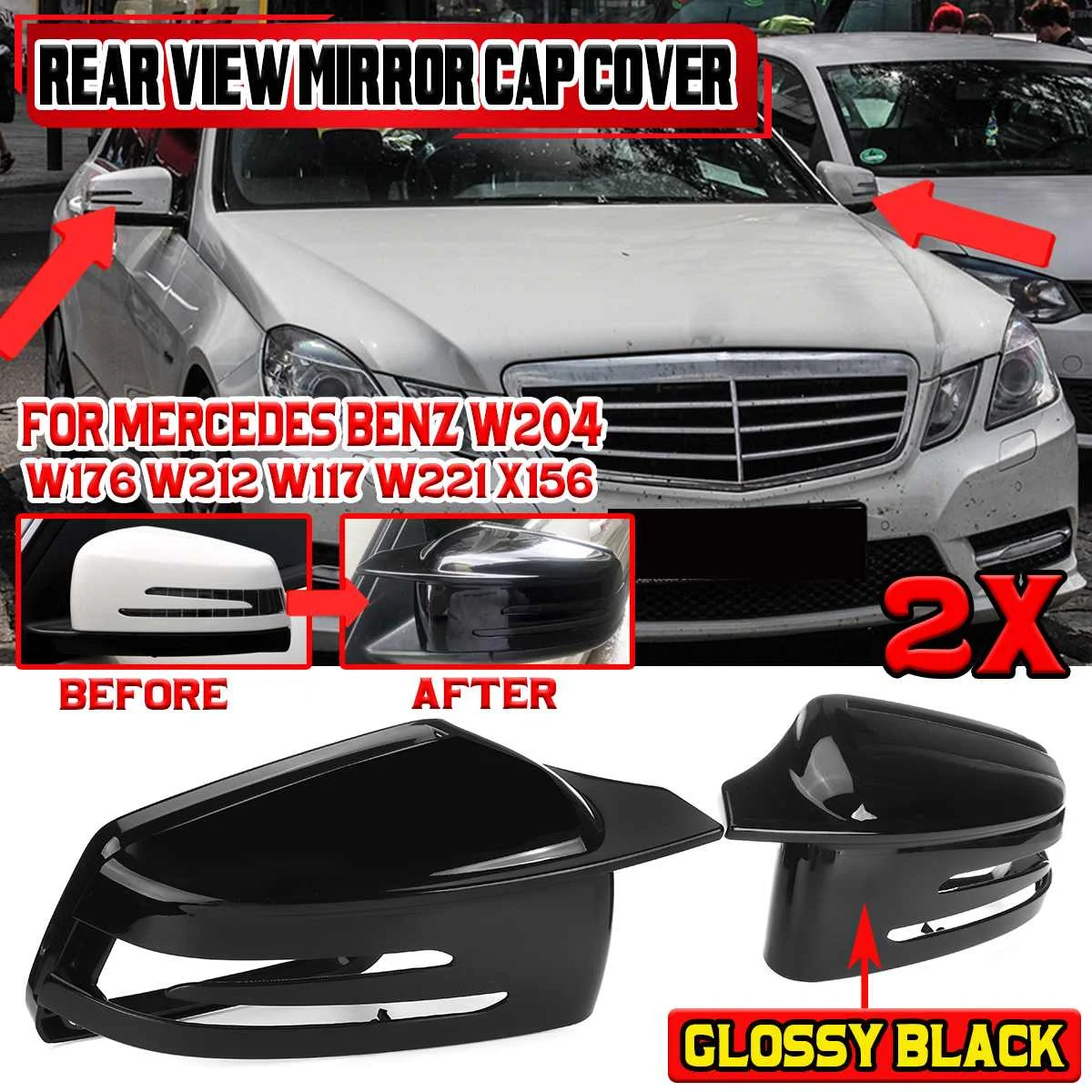 

W204 Rearview Mirror Cover Replacement Car Side Rear View Mirror Cap Cover For Mercedes For Benz W204 W176 W212 W117 W221 X156