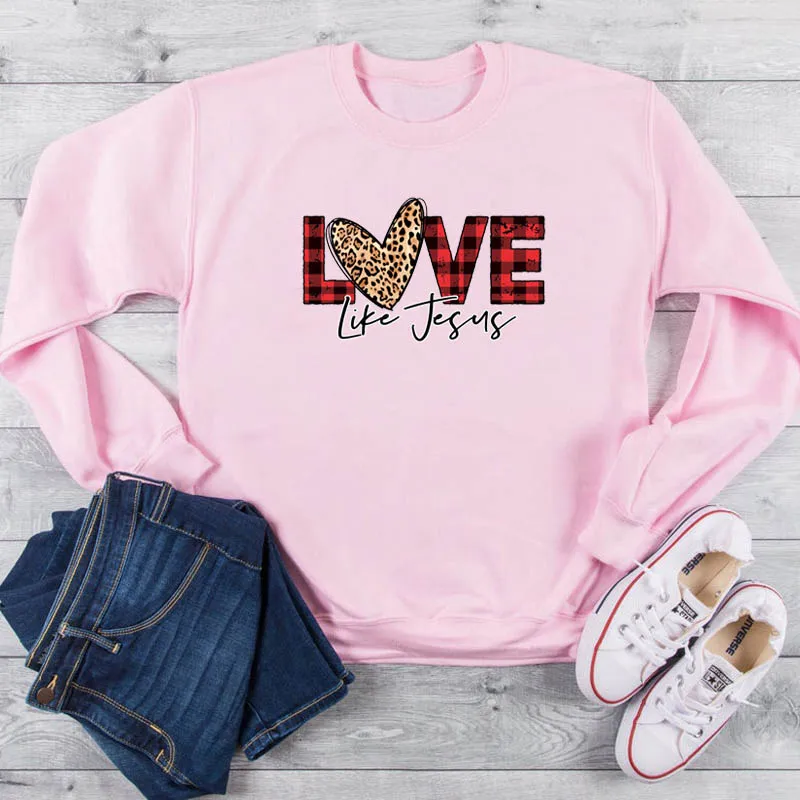 

Love Like Jesus Love Religious Love Valentines Day Be Mine sweatshirt women fashion cotton casual hipster youngs pullovers tops