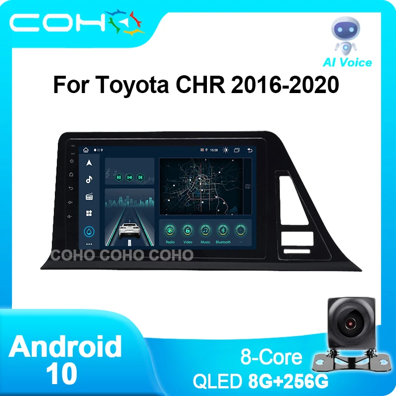 

COHO For Toyota CHR C-HR 2016-2020 Gps Autoradio Car Multimedia Player Android 10 Octa Core 8+256G QLED 1280*720 Resolution