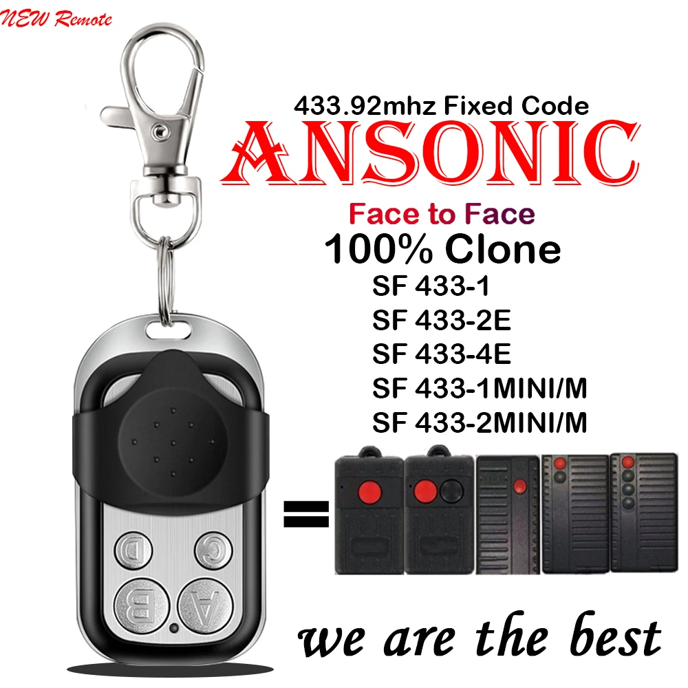 

ANSONIC Remote Control Clone ANSONIC SF 433-1MINI/M,SF 433-2MINI/M,SF 433-1,SF 433-2E,SF 433-4E 433mhz Garage Door Opener Key