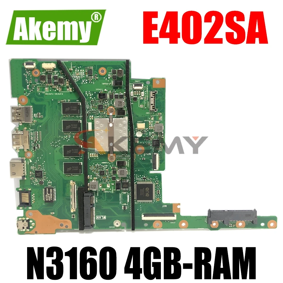 

AKEMY E402SA Laptop Motherboard For ASUS E402SA E402S (14 inch) Original mainboard 4GB-RAM N3160 CPU