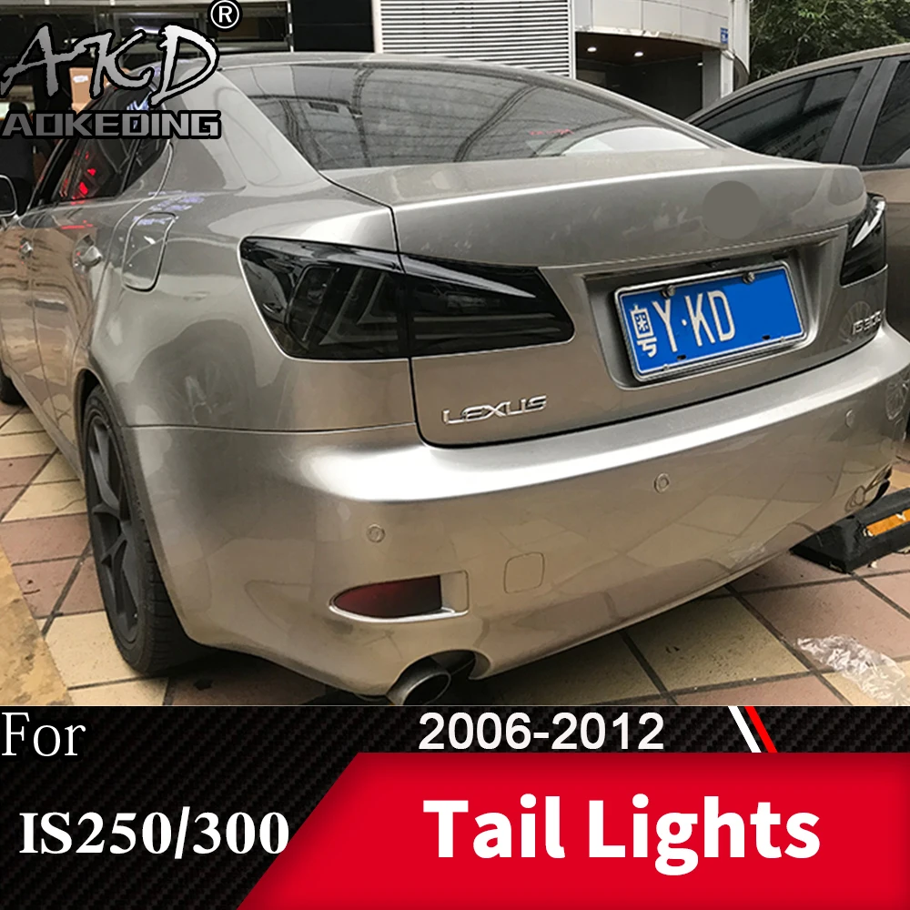 

For Car Lexus IS250 2006-2012 Tail Lamp LED Fog Lights Day Running Light DRL Tuning Car Accessories IS300 Tail Lights