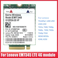 em7345 lte 4g module wireless network card fru 04x6014 ngff m 2 wwan card for lenovo thinkpad t450 x250 x240 t440 l440