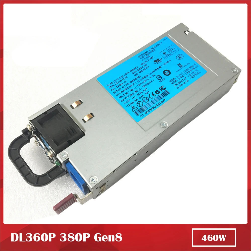 100% Test for Server power Supply for HP DL360P 380P Gen8 Model:  DPS-460MB A HSTNS-PL28 12V 38A 460W Work Good