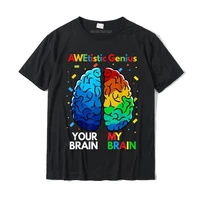 funny neurodiversity autism awareness awetistic genius t shirt camisas men latest europe tops t shirt cotton tshirts customized