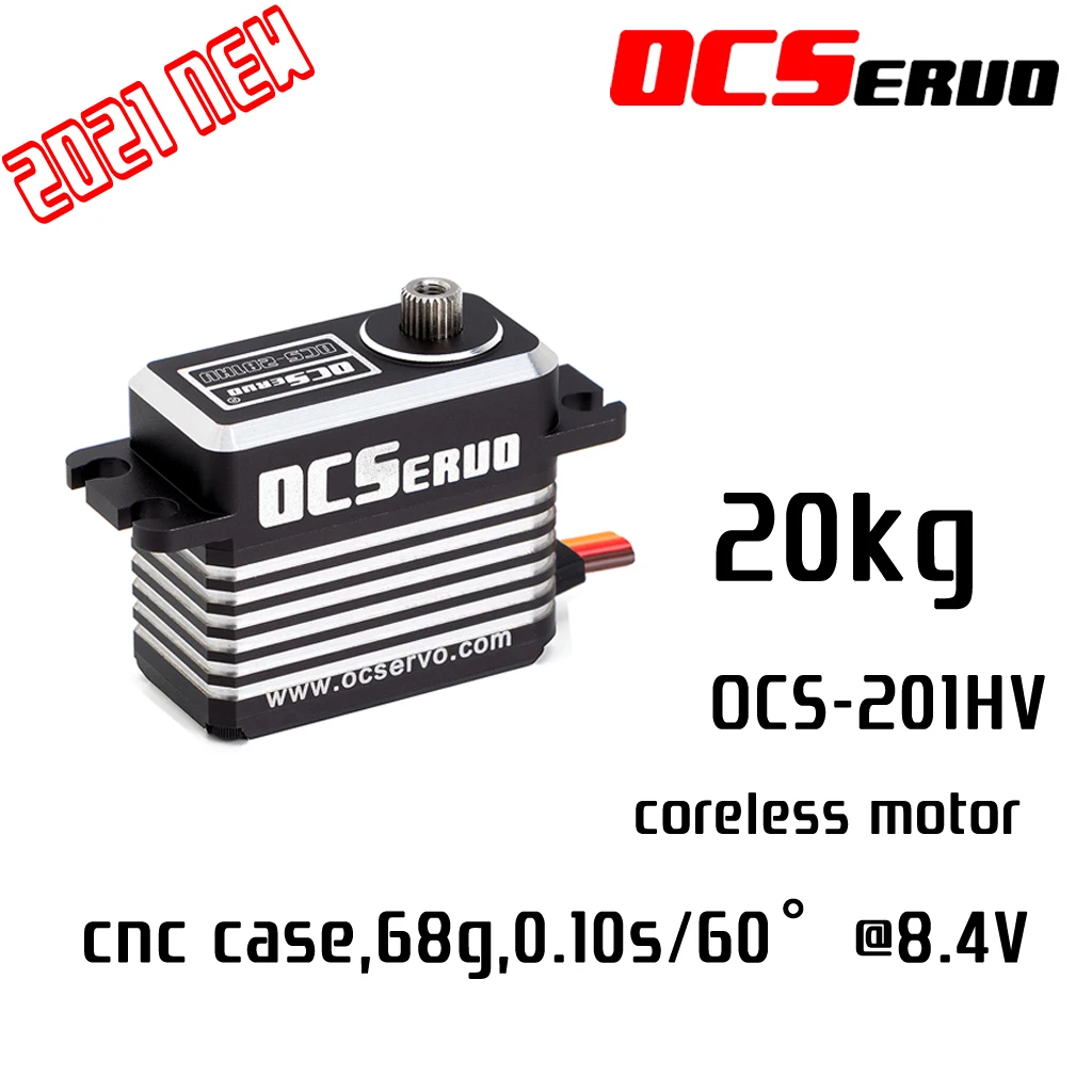 OCS-201HV 8,4 V 20kg.cm 68g 0,10 S/60 ° беспроводной двигатель с высоким крутящим моментом сервопривод стальная шестерня все CNC чехол водонепроницаемый