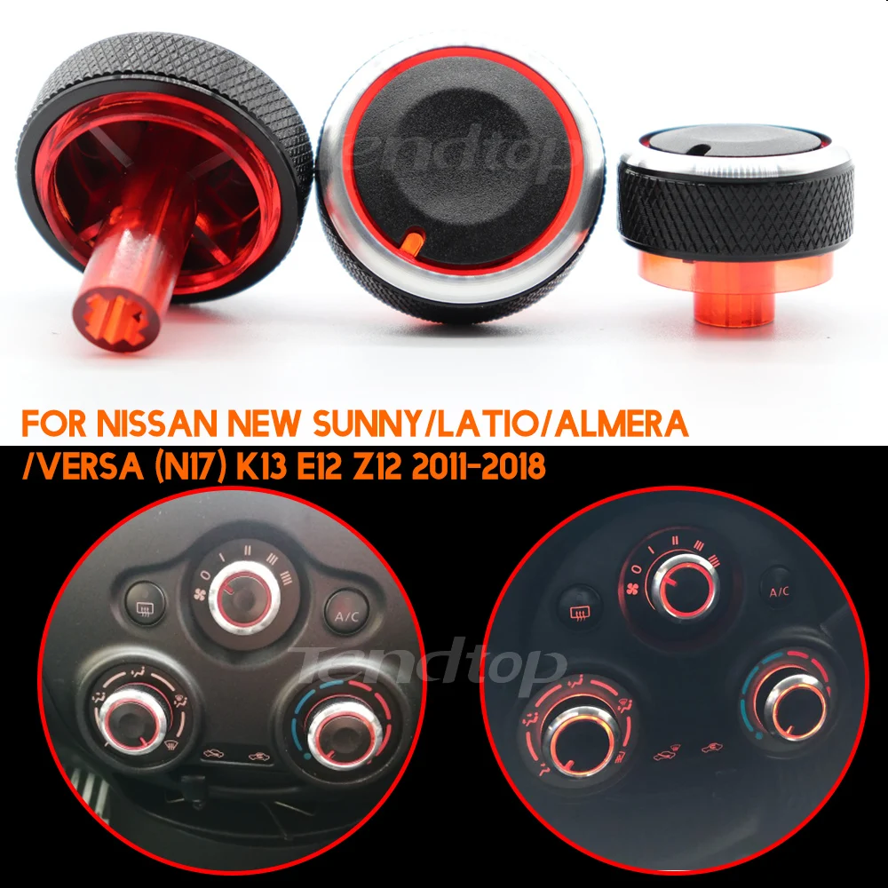 

For Nissan new sunny March Latio/Almera/Versa N17 K13 E12 E12 2011-2017 Air Conditioning Heat Control Switch AC Knob