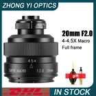 Zhongyi 20 мм F2 4.5X Супер Макро объектив полная Рамка для Canon EFEF-M Nikon F Sony E Pentax K Olympus M43 Fujifilm X Sony A камера
