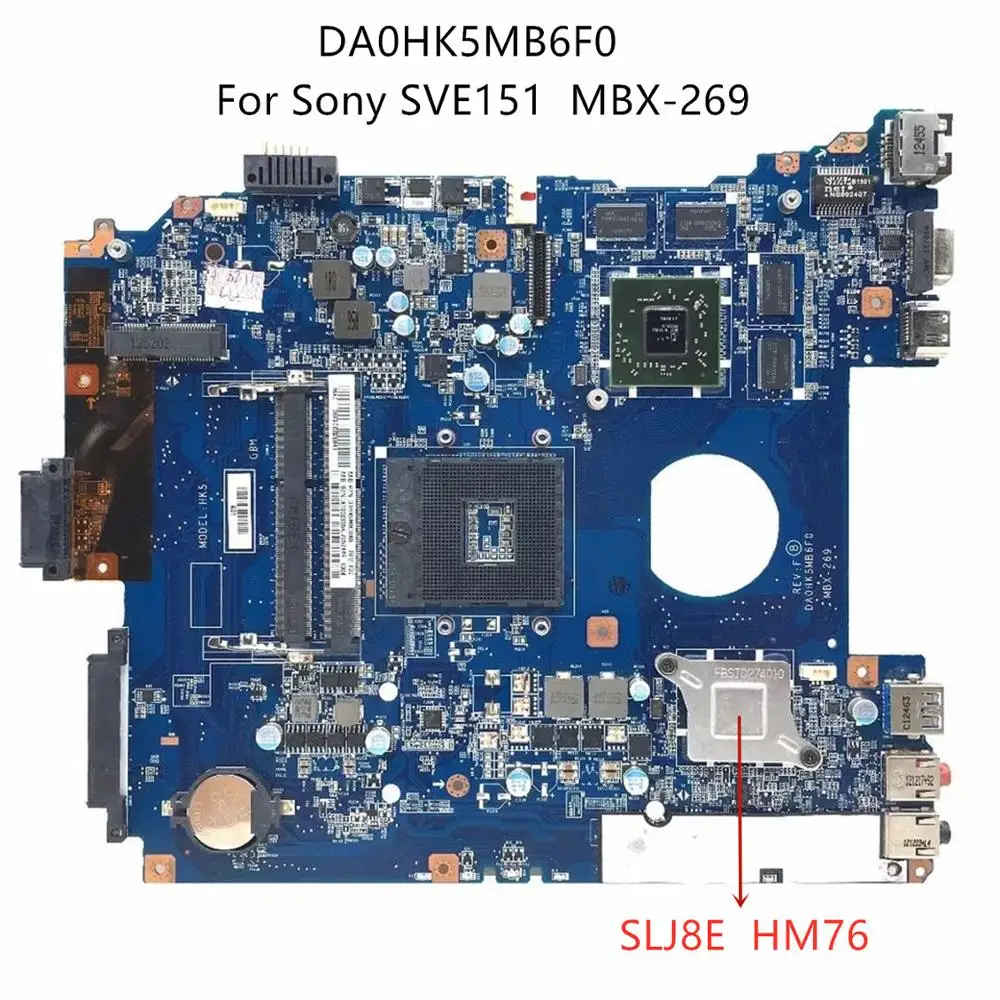 

Материнская плата для ноутбука Sony SVE151, SVE151E11M, с процессором hm76 и графическим процессором 1 Гб, DA0HK5MB6F0, A1892854A, A1892855A, A1876100A, A1876099A, MBX-269