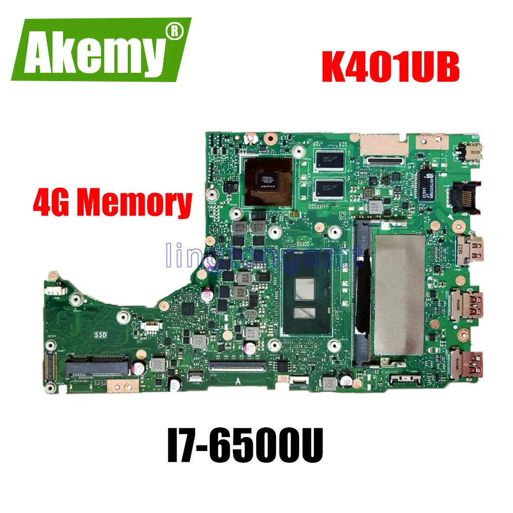 

K401UB материнская плата I7-6500U 4GMemory для For For For For Asus K401UB K401U A401UB K401UQ материнская плата для ноутбука K401UB материнская плата K401UB материнская плата