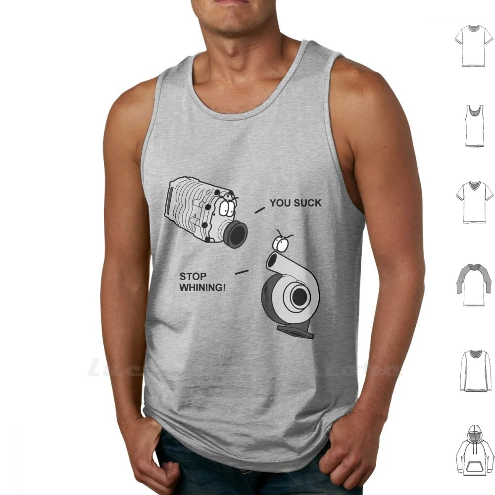 Майка турбо Vs. С суперзарядным устройством, майка без рукавов, турбокомпрессор с суперзарядным устройством Турбо и суперзарядным устройством, вы сможете остановить Whining