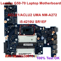 new original for lenovo g50 70 laptop motherboard aclu1aclu2 uma nm a272 sr1ef i5 4210u ddr3 5b20g36678 5b20g36706 100 test ok