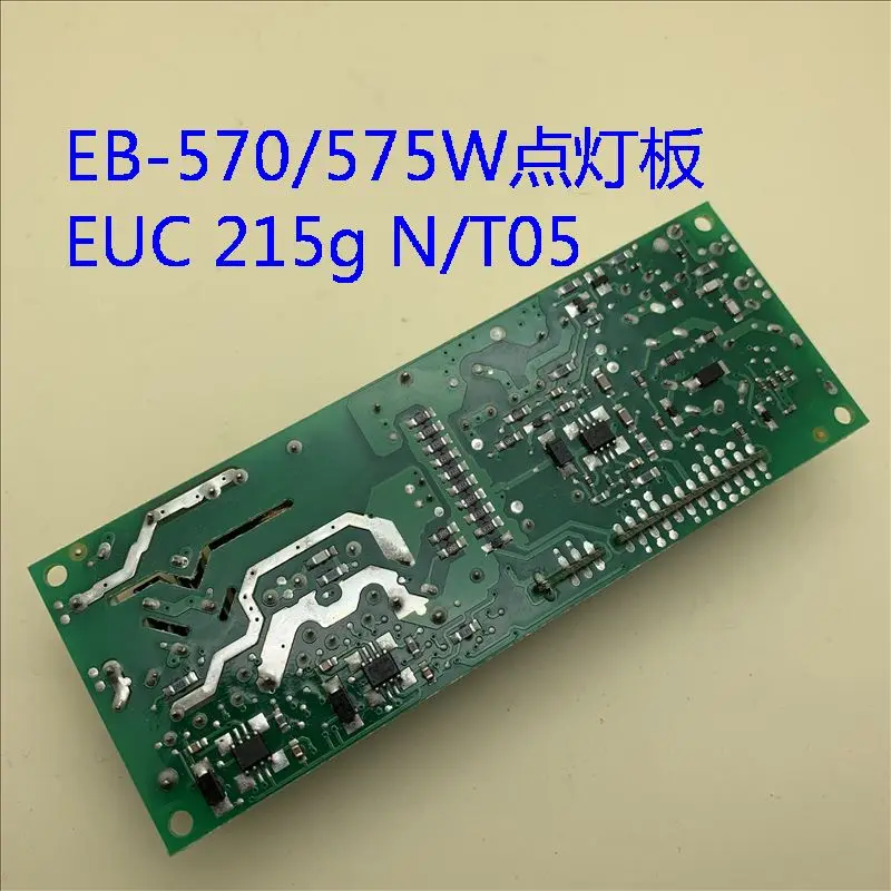 Блок питания для проекторной лампы Epson CB-570/575W/575WI осветительная плата EUC215g N/T05 -