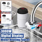 Электрический водонагреватель с функциями быстрый нагрев за 3 секунды, 3000 Вт, 220 В50 Гц, для кухни, ванной комнаты, цифровой дисплей температуры, смеситель для нагрева