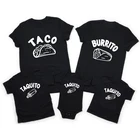 Taco Burrito Taquito, милые семейные одинаковые наряды, одежда для родителей, детей и детей, семейный образ, хлопок