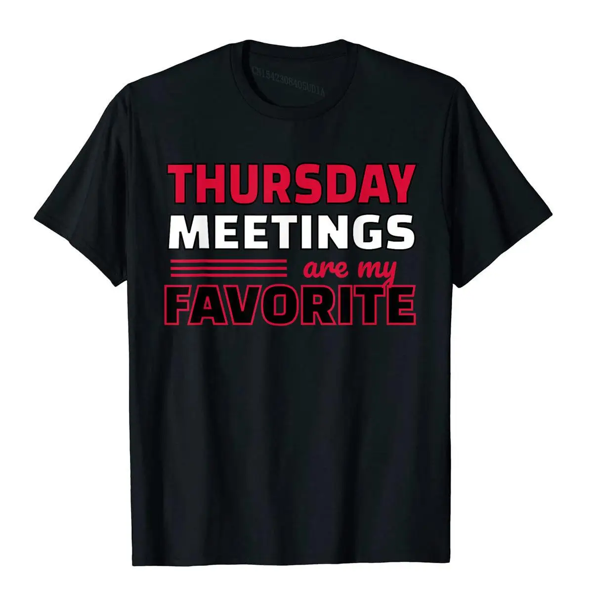 Thursday Meetings T-Shirt For Office Work Gift Printednovelty Tees High Quality Cotton Men's Top T-Shirts