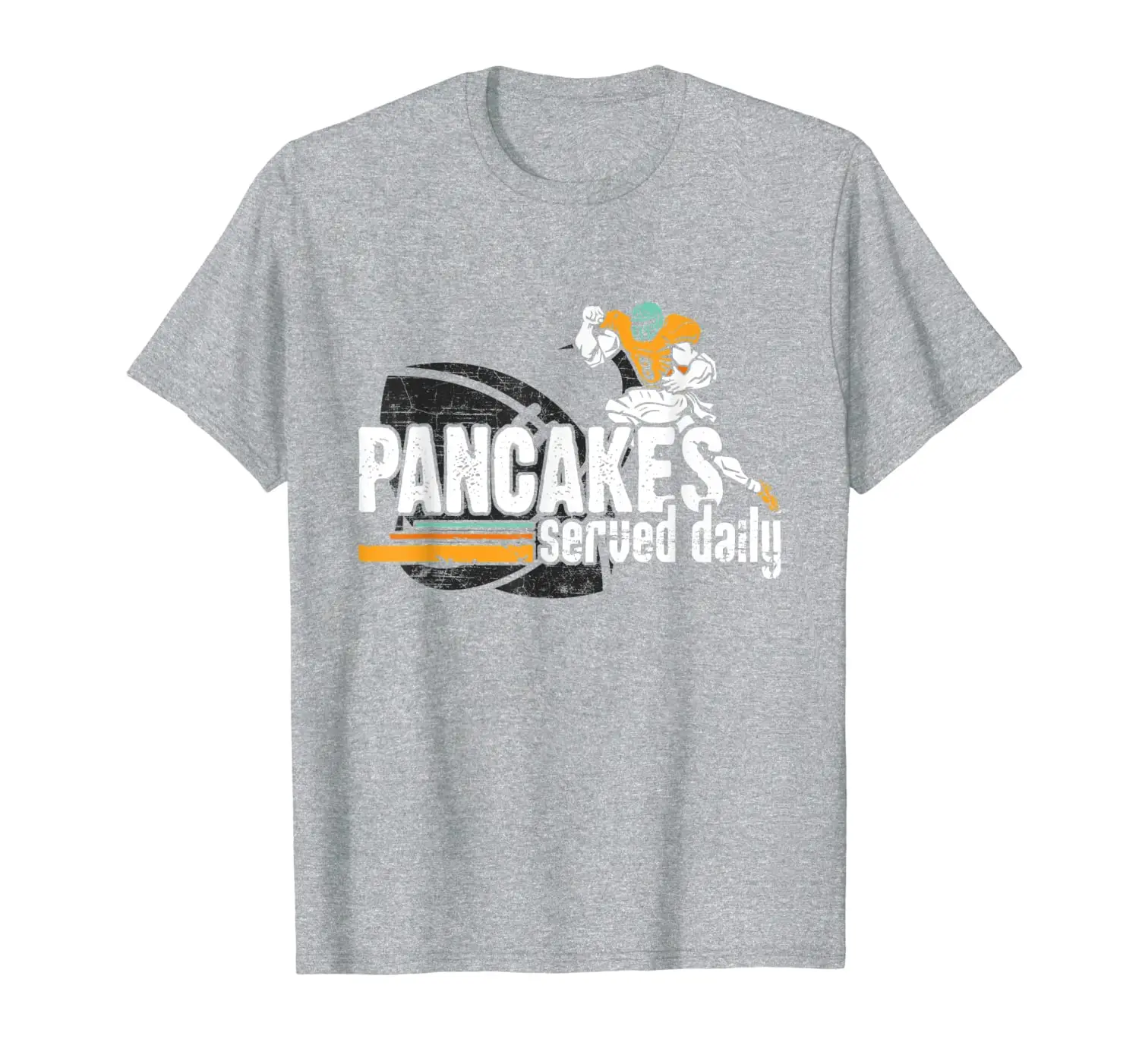

Pancakes Served Daily Lineman Football Offensive Defensive T-Shirt