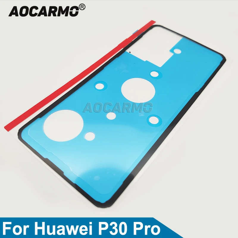 Aocarmo для Huawei P30 Pro задняя рамка крышка батареи клейкая наклейка на заднюю дверь