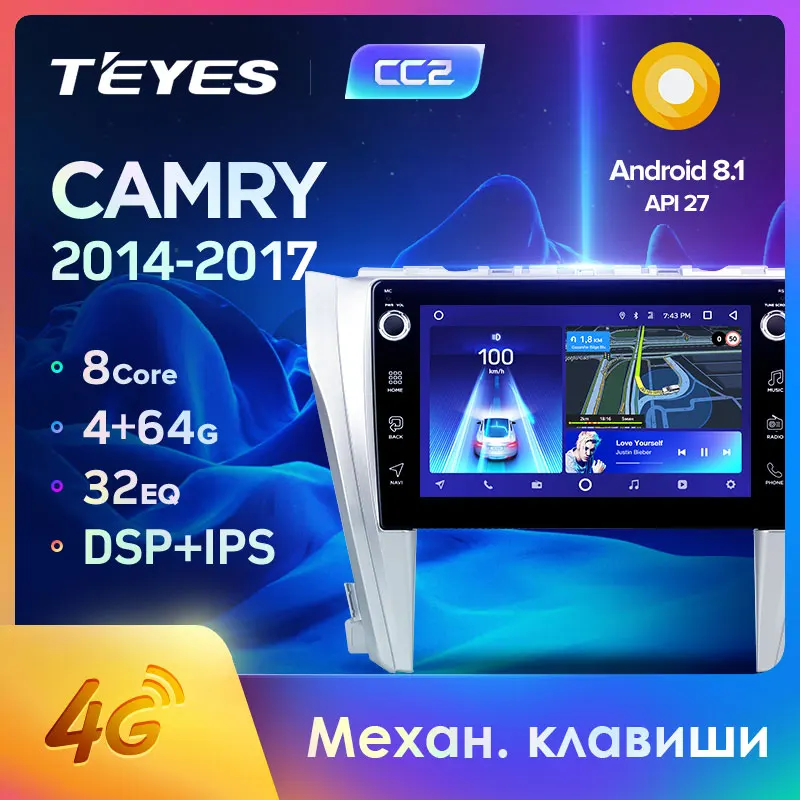 TEYES CC2 Штатная магнитола для Тойота Камри 8 50 Toyota Camry 55 2014 2015 2016 2017 Android 8.1 до ЯДЕР 4 +