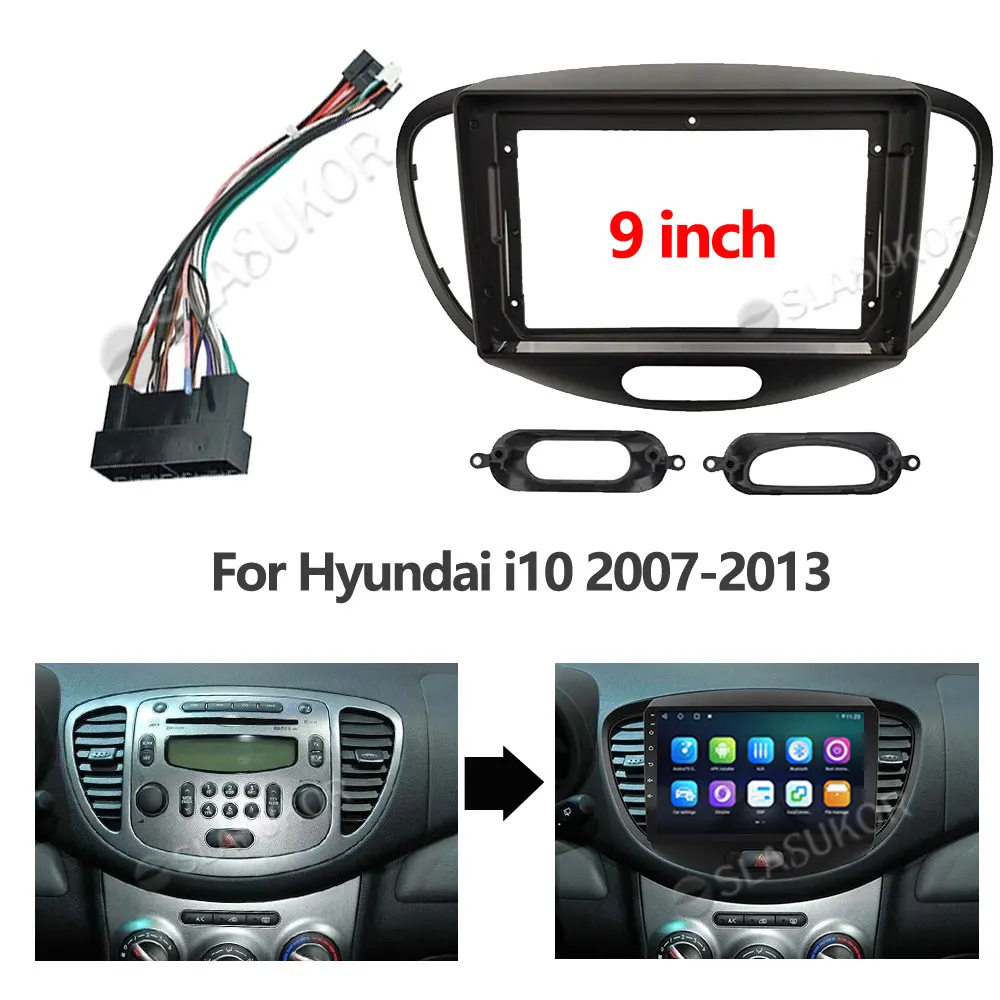 9 inch For Hyundai i10 2007 2008 2009 2010 2011 - 2013 Wires Board Control Work Stereo Panel Dash Installation DVD Frame 2din