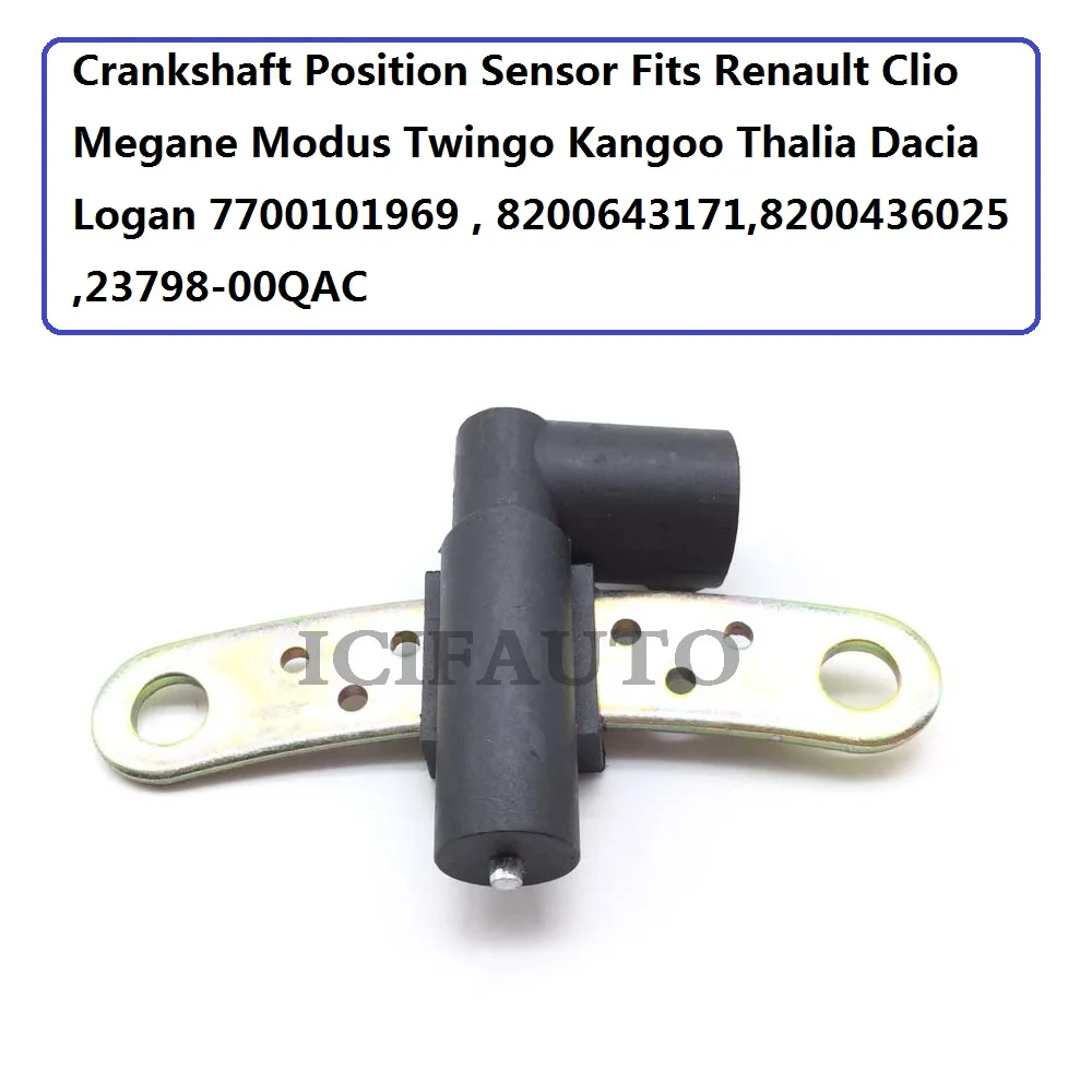 

8200436025 Crankshaft Position Sensor Fits Renault Clio Megane Modus Twingo Kangoo Thalia Dacia Logan 7700101969 , 8200643171