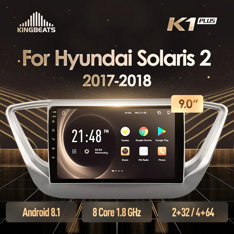 KingBeats штатное головное устройство Hyundai Solaris 2 2017 2018 GPS Android 8.1 автомагнитола на