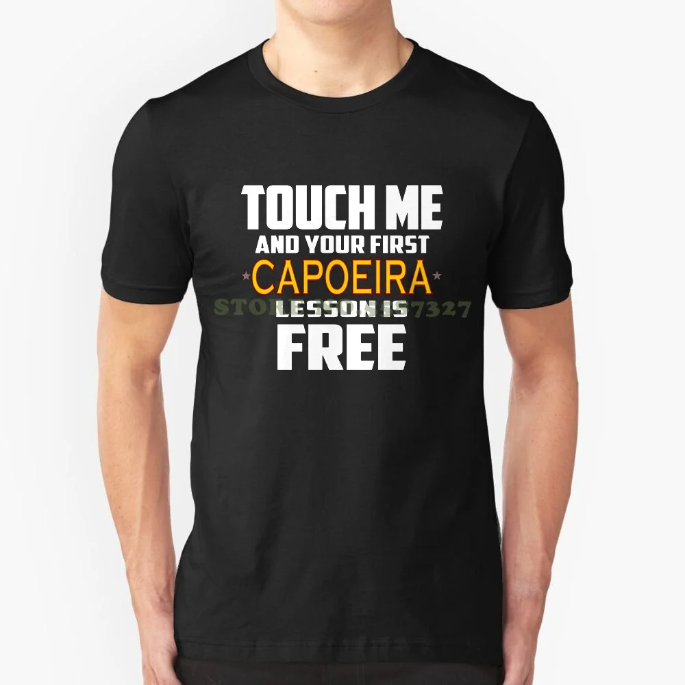 Футболка с принтом Touch Me And Your First Capoeira Wisdom Is Free | Мужская одежда