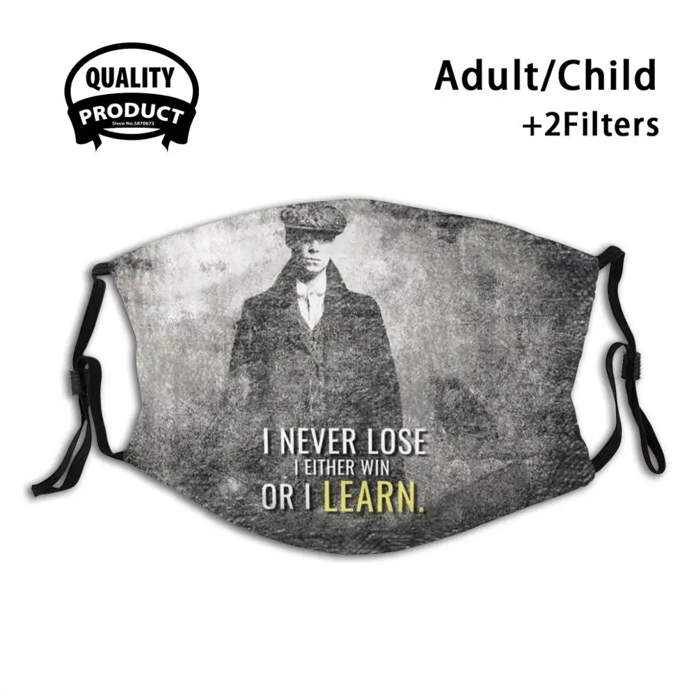 

Peaky Blinders-Я никогда не теряю пылезащитную маску для лица моющаяся маска с фильтром перезаряжаемые Peaky Blinders Thomas