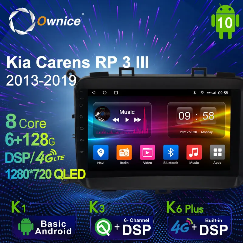 

Автомагнитола Ownice 2DIN для Kia Carens RP 3 III 2013-2019, Android 10,0, мультимедиа, 4G LTE, 6 ГБ ОЗУ, 128 Гб ПЗУ, без DVD