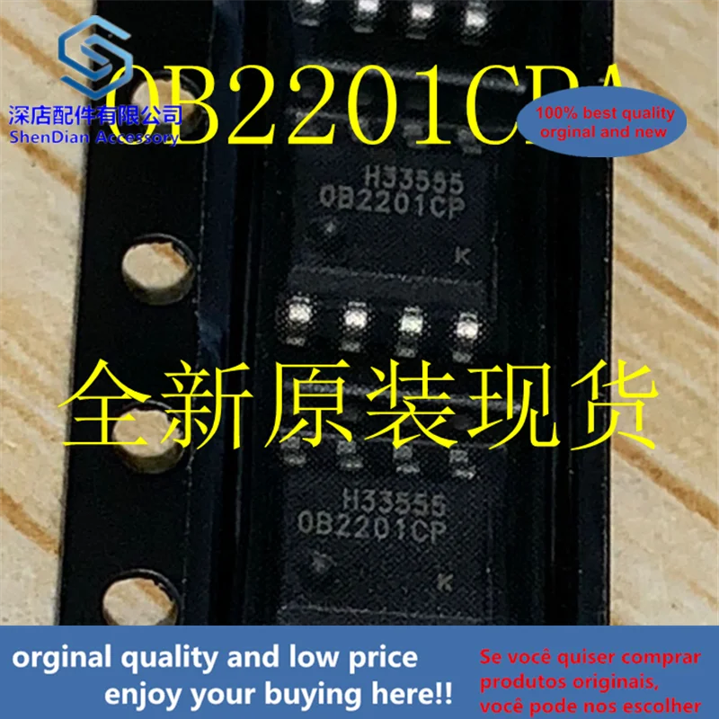 

10pcs 100% orginal and new OB2201CPA SOP8 OB2201CP best qualtiy