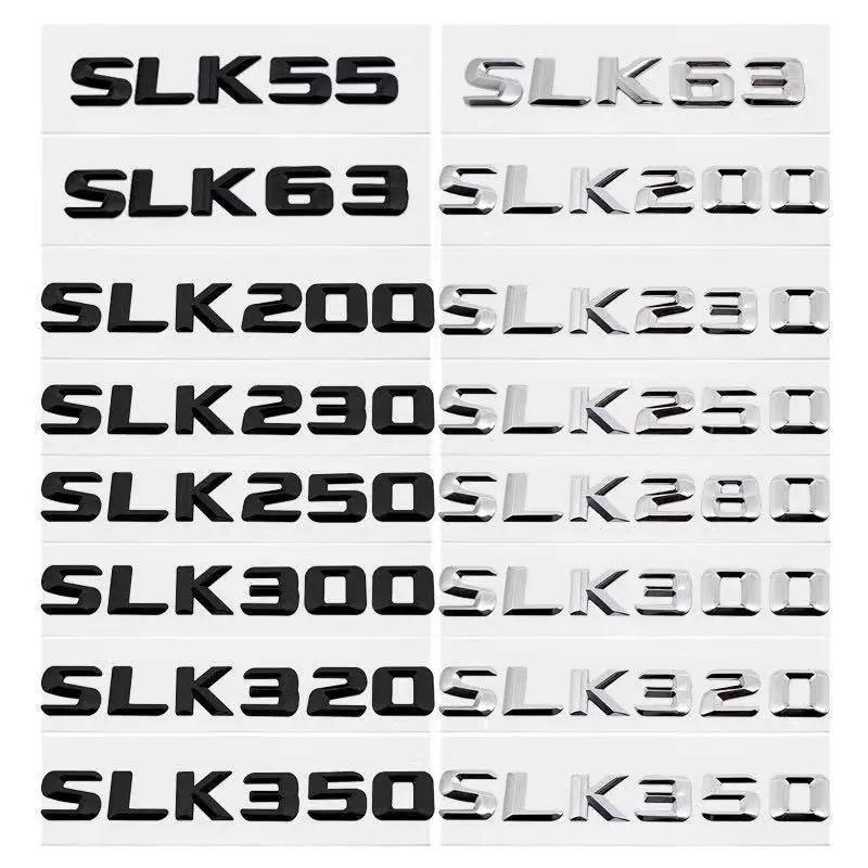

1Pcs For Mercedes Benz SLK Class W171 SKL55 SLK63 SLK200 SLK220 SLK230 SLK300 SLK350 Car Chrome Alphabet Sticker Badge Emblem