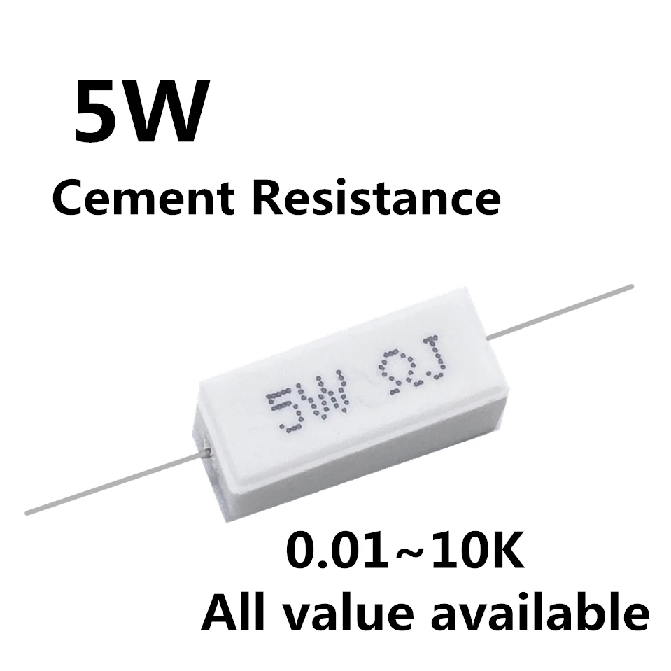 

10pcs Cement resistance 5W 0.01 0.05 0.47 0.56 1.5 2.2 3.3 4.7 5.1 ohm 0.01R 0.05R 0.2R 0.47R 0.56R 1.5R 2.2R 3.3R 4.7R 5.1R 5%