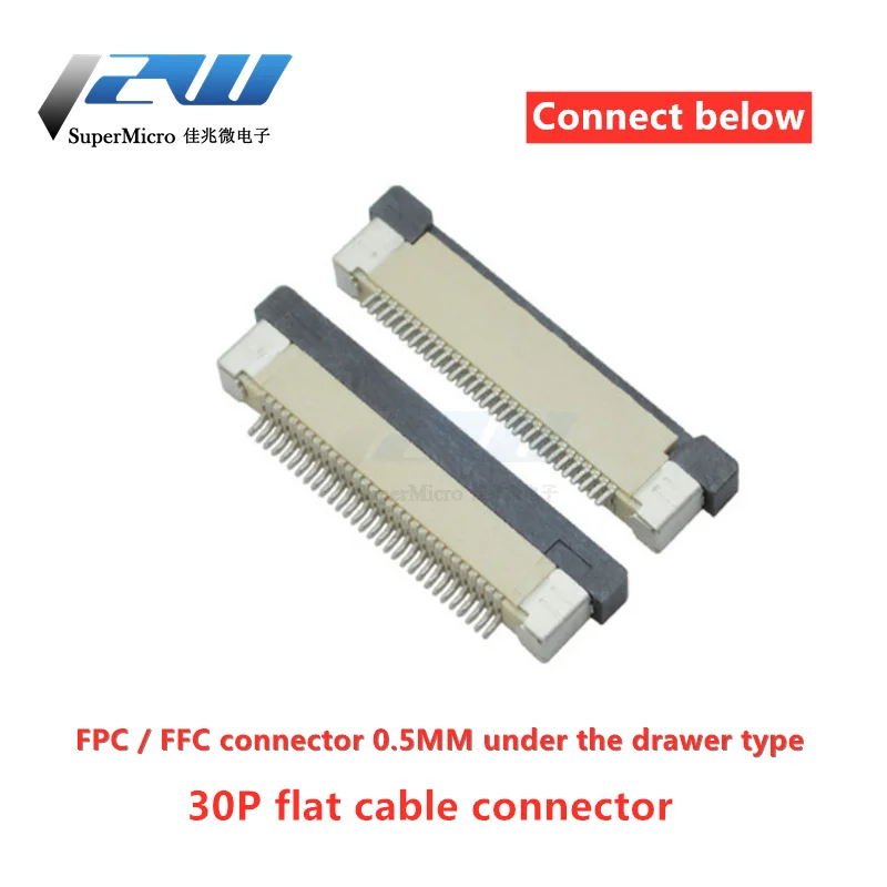 

10pcs Connector FPC FFC 0.5mm cable plane connector PCB SMT ZIF 30Pin Connect below