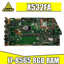 X532FA I7-8565 CPU 8GB RAM motherboard For ASUS X532FL X532FA X532F X532 laptop motherboard X532FA mainboard
