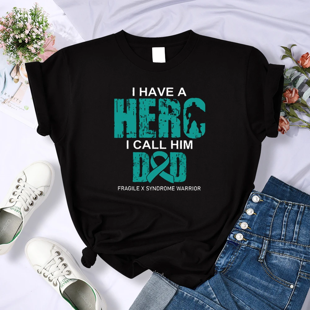 

I Have A Hero I Call Her Dad Printing Woman T Shirt Oversized O Neck Clothes Fashion Summer T-shirts Casual Loose Tshirt Woman