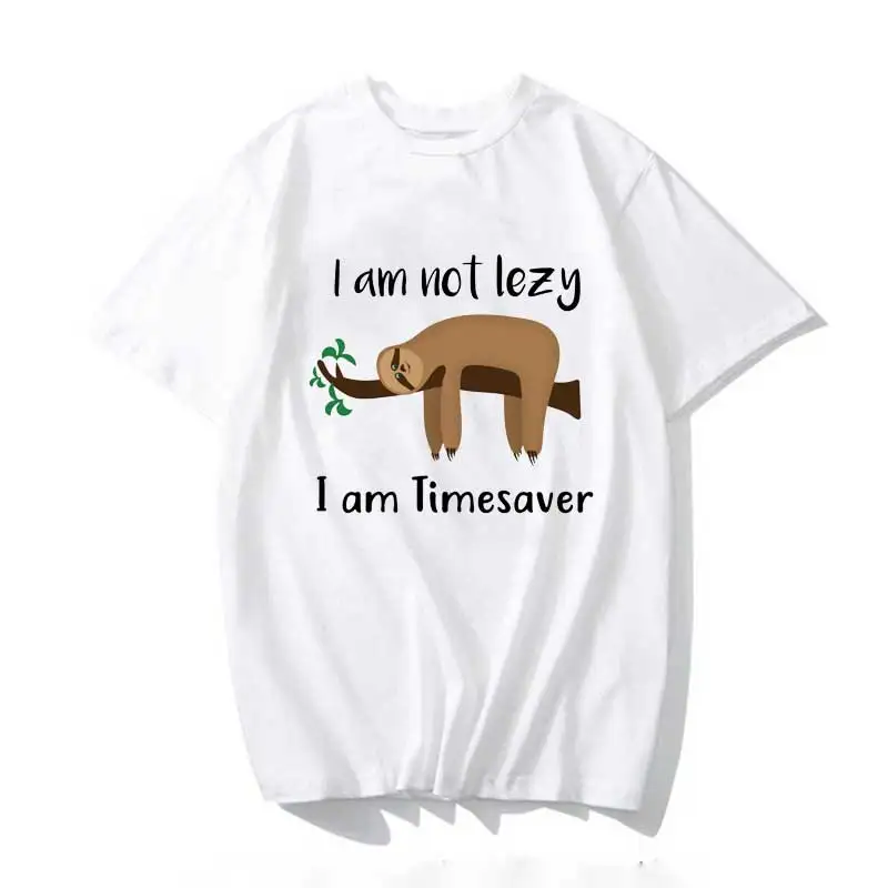 

Sloth I'm Not Lazy I'm Time Saver Women Aesthetics Graphic Short Sleeve Cotton Polyester T Shirts Female Camisetas Verano Mujer