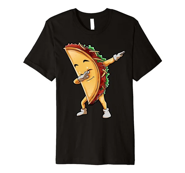 

Taco Dabbing T-Shirt Mexican Food Lover Mexico Gifts Shirt Men T-shirt Round Neck T-Shirts