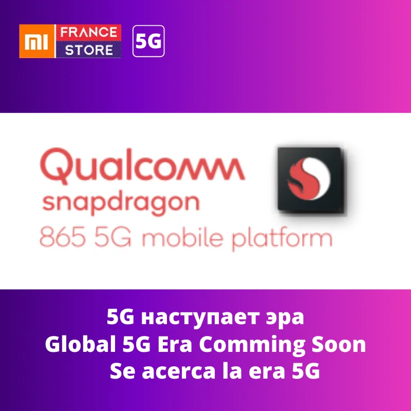 5G область commining Soon Snapdragon 865| |