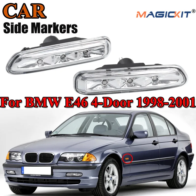 MagicKit 2 шт./компл. Подходит для BMW 99 01 E46 4 двери/99 03 двери светодиодный боковой