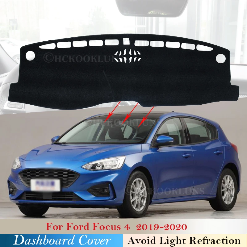 

Dashboard Cover Protective Pad for Ford Focus 4 2019 2020 MK4 Car Accessories Dash Board Sunshade Anti-UV Carpet Dashmat Cushion