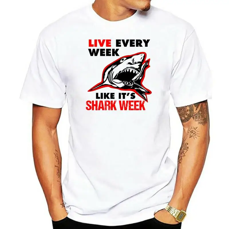 

2019 New Hot Sale Men T-shirt Live Every Week Like It's Shark Week Fish marine T Shirt Tshirt Mens Womens Gift