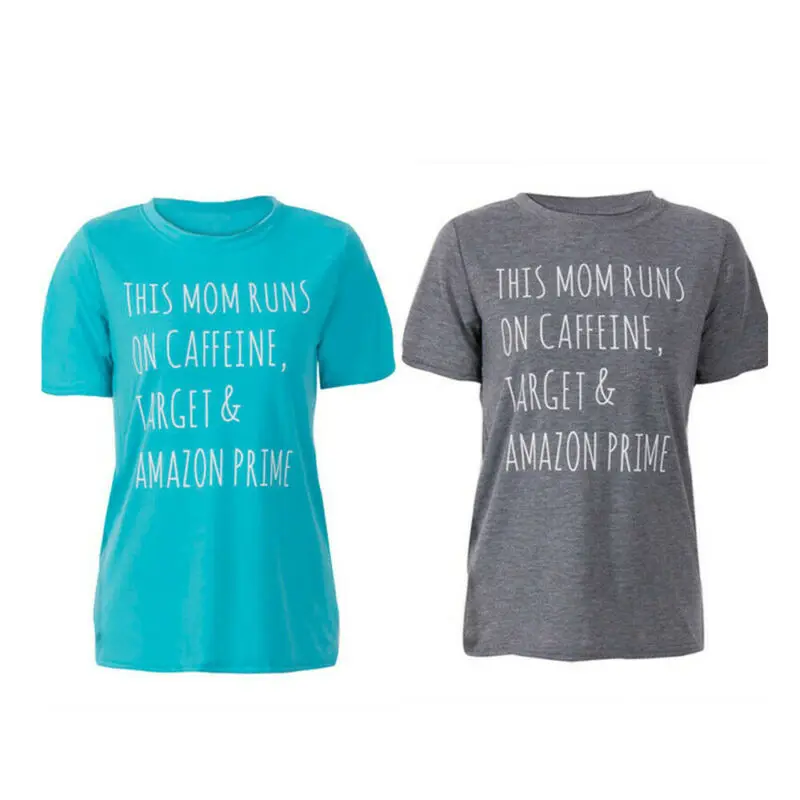 Эта мама работает на кофеине Target и Amazon Prime забавная женская футболка с принтом Mom