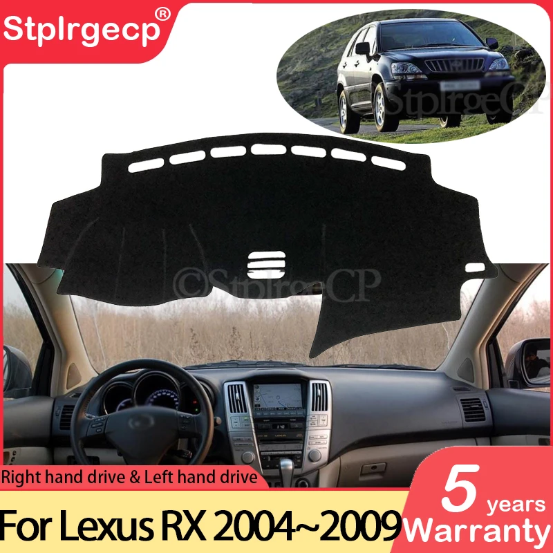 

for Lexus RX 2004~2009 XU30 Anti-Slip Mat Dashboard Cover Sunshade Dashmat Protect Car Accessories RX300 RX330 RX350 RX400h 2006