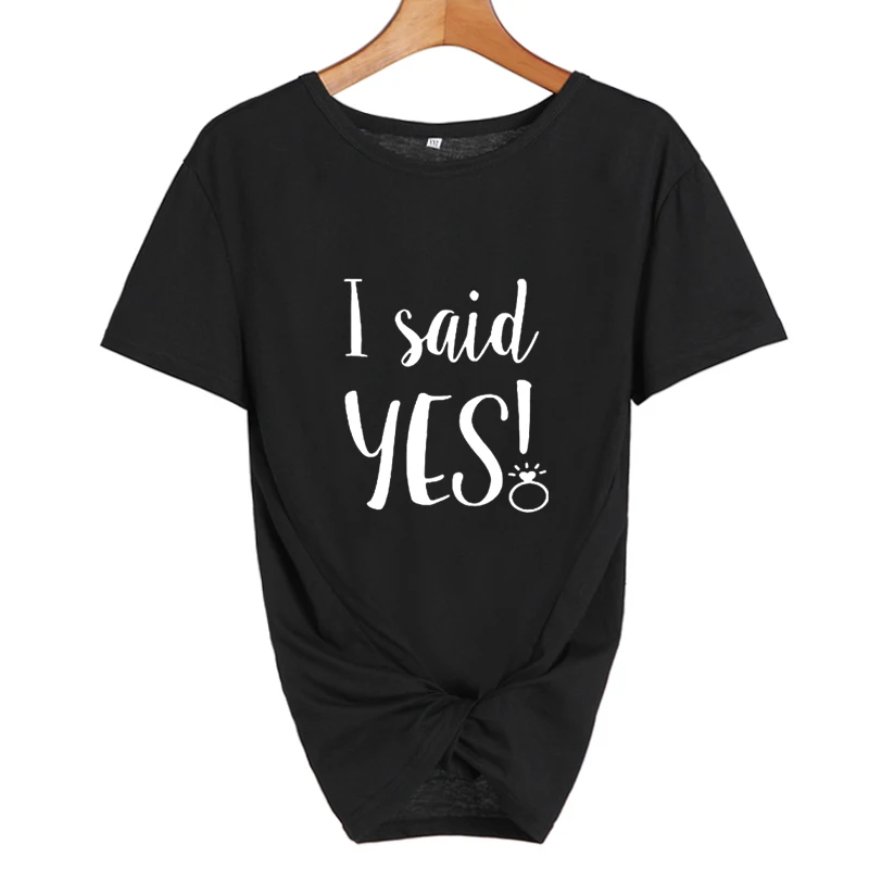Забавная футболка с надписью «I Said Yes» для невесты, свадебной вечеринки, Милая футболка с надписью Harajuku для невесты, женская футболка для медового месяца
