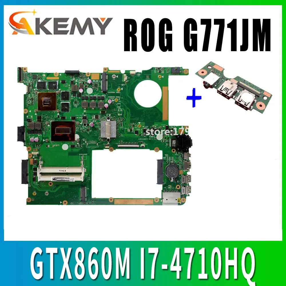 

Send board+ G771JM Motherboard I7-4710HQ REV:2.0 For ASUS G771J G771JK laptop Motherboard G771JM Mainboard GTX860M/4GB