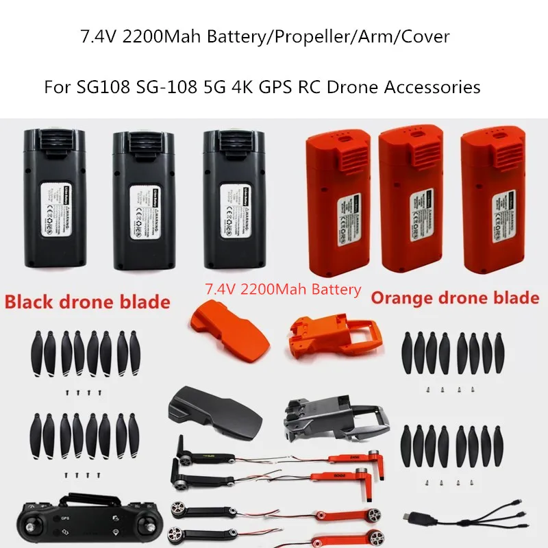 

7.4V 2200MAH Recharge Battery For SG108 SG-108 RC Drone SG108 Propeller Main Blades Arm SG108 RC Drone Accessories and so on