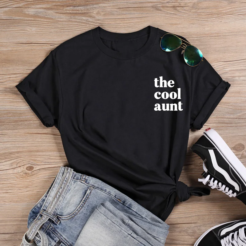 

The Cool Aunt Graphic T Shirt Women Short Sleeve Cotton T Shirts Woman Loose T Shirt Women Top Harajuku T Shirt Femme