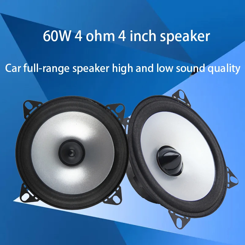 

60W 4 ohm 4 inch car full range speaker car audio modification and upgrade front and rear door high and low quality external mag