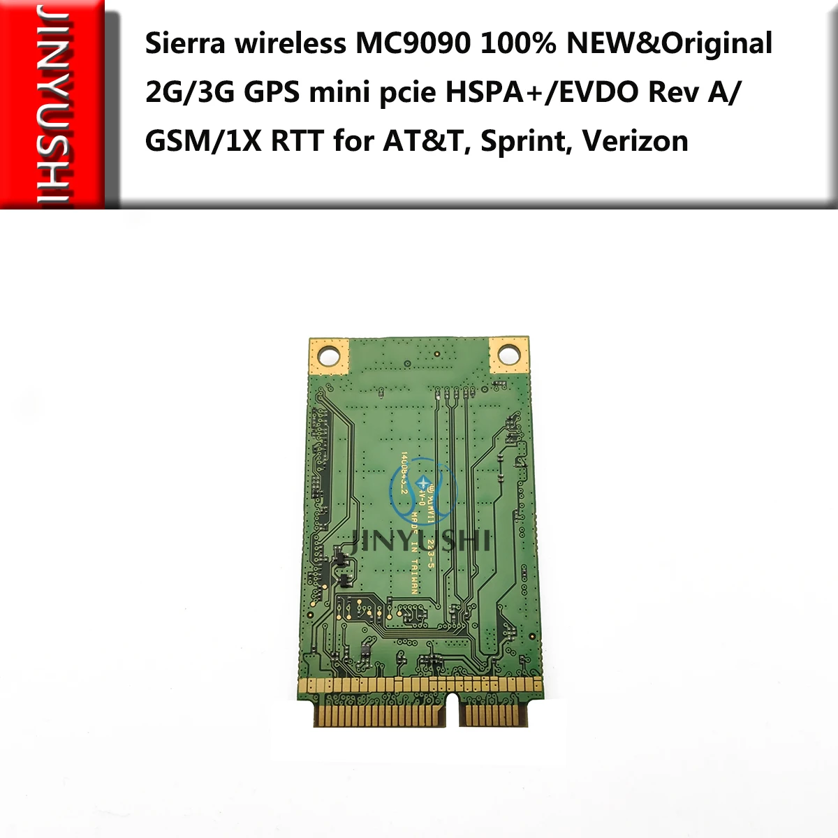 JINYUSHI Sierra wireless MC9090 100% 2G/3G GPS mini pcie HSPA +/EVDO Rev A/GSM/1X RTT AT&T, Sprint, Verizon